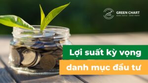 Lợi suất kỳ vọng danh mục đầu tư