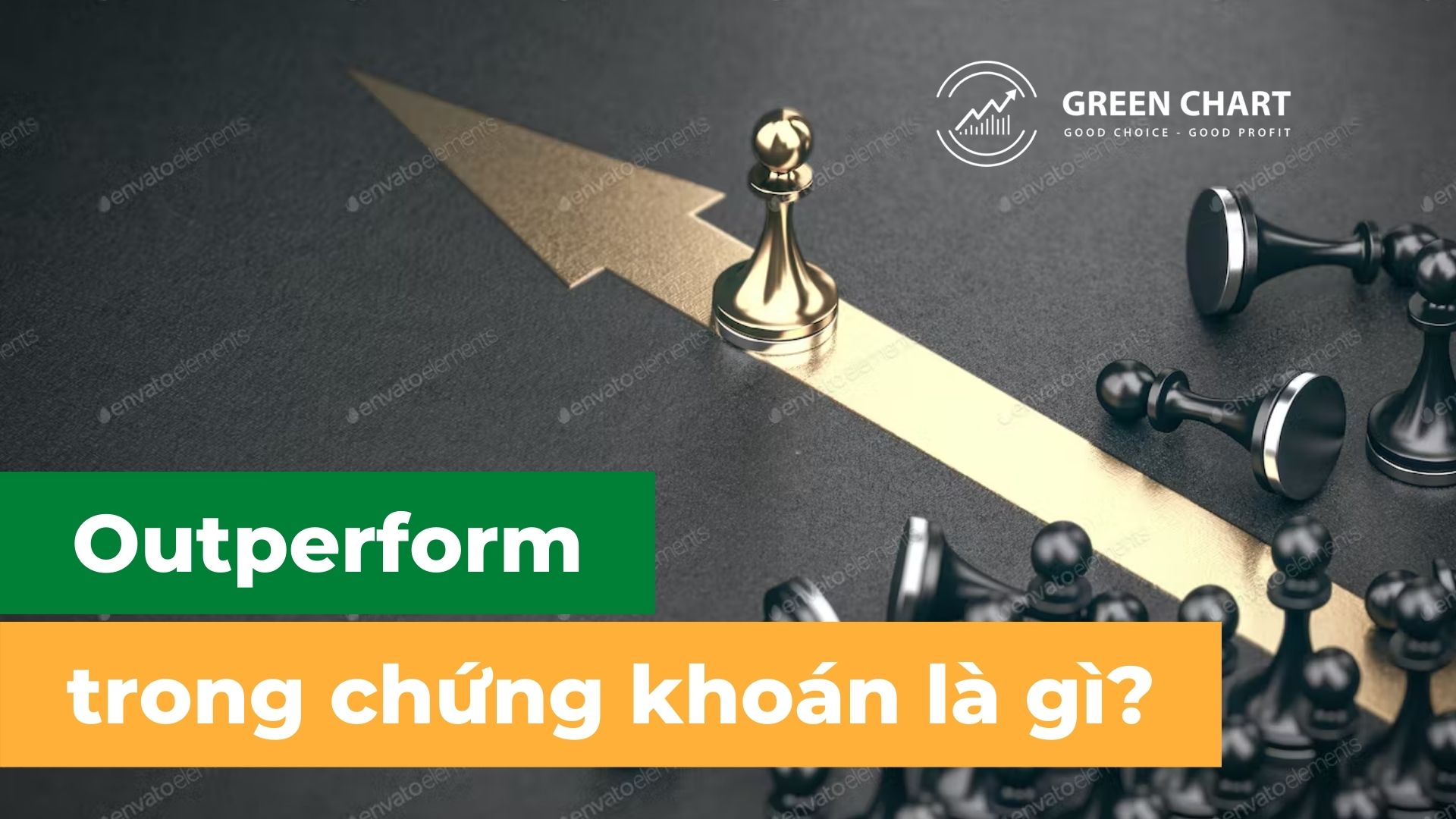 Outperform trong chứng khoán là gì?