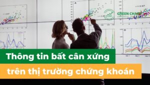 Thông tin bất cân xứng trên thị trường chứng khoán là gì?